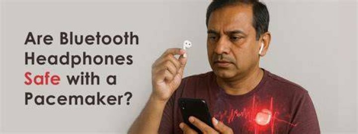 Can I use Bluetooth headphones with a pacemaker?