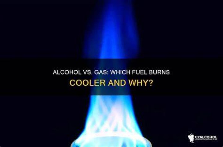 Does alcohol burn hotter than gasoline?