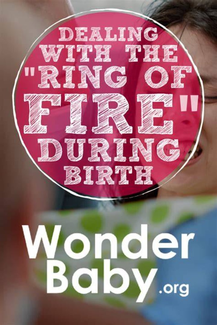 How do you get through the ring of fire at birth?