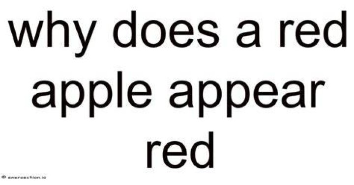 Why does a red text book appear red?